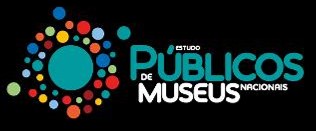 Estudo de Públicos de Museus Nacionais - concepção e aplicação