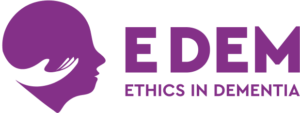 Ethics in Dementia (EDEM)