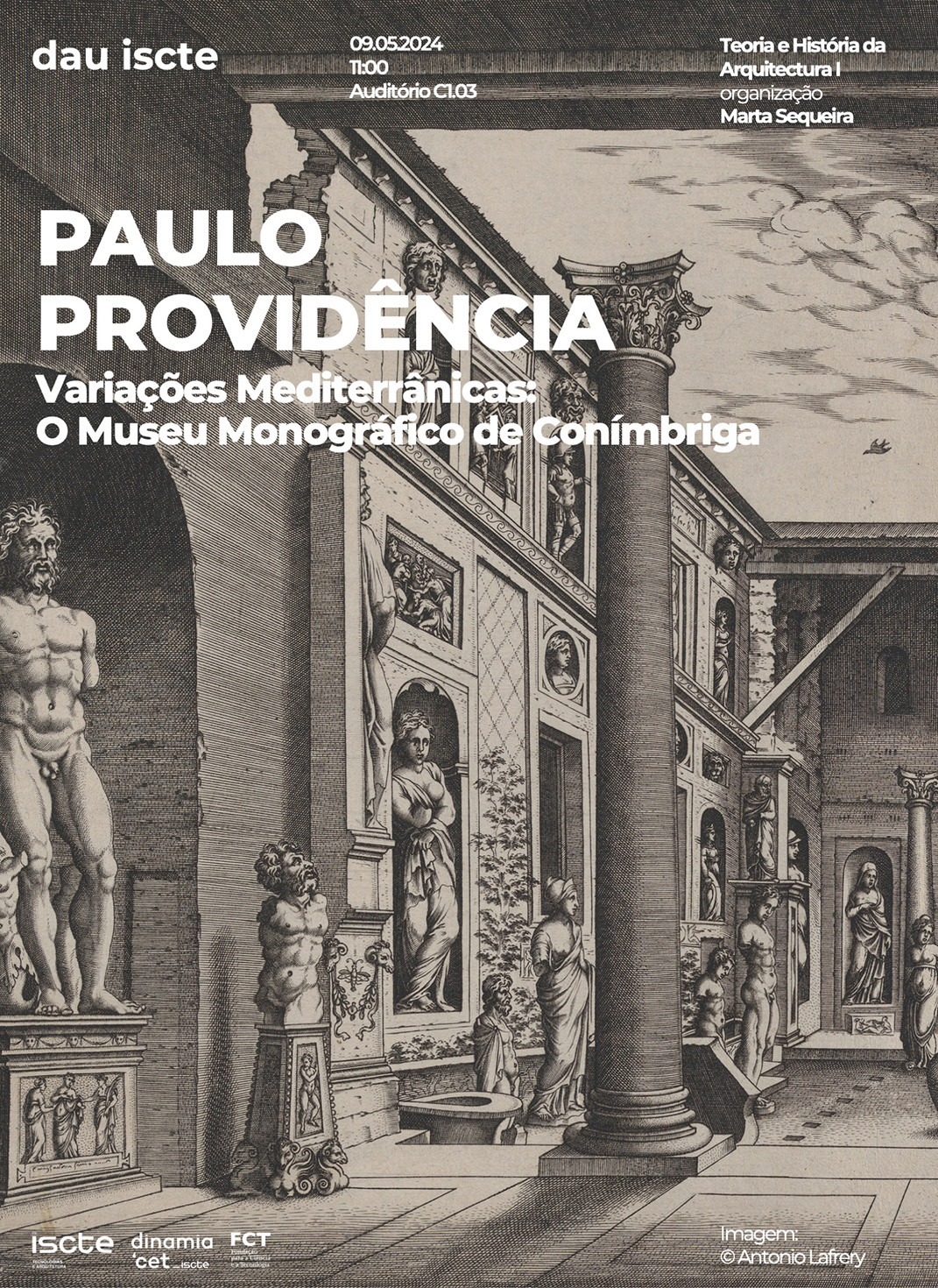 Variações Mediterrânicas: O Museu Monográfico de Conímbriga (conferência de Paulo Providência)